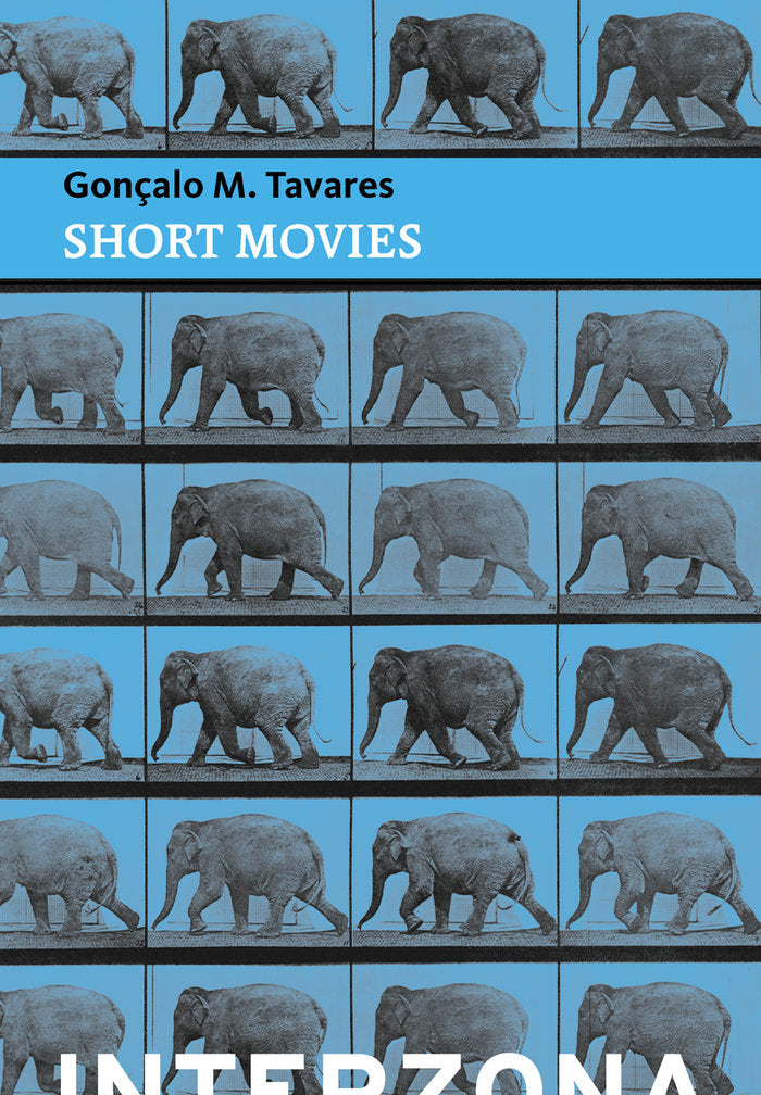 SHORT MOVIES, de TAVARES, GONÇALO M. | portada del libro