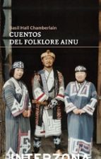 CUENTOS DE FOLKLORE AINU, de BASIL HALL CHAMBERLAIN | portada del libro