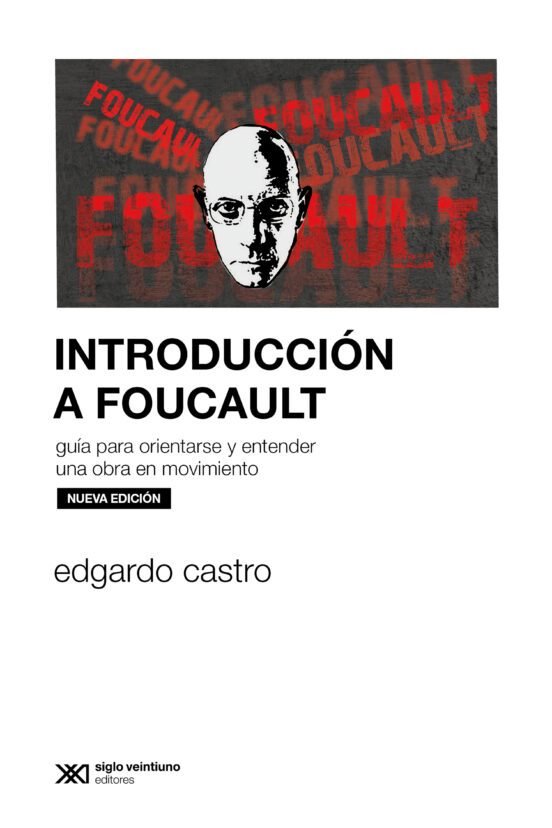 INTRODUCCION A FOUCAULT, de CASTRO, EDGARDO | portada del libro