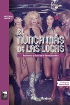 NUNCA MAS DE LAS LOCAS,EL, de MATIAS MAXIMO | portada del libro