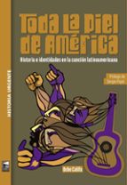 TODA LA PIEL DE AMERICA, de OCHE CALIFA | portada del libro