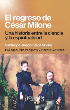 EL REGRESO DE CESAR MILONE, de SANTIAGO SALVADOR VEGA MILONE | portada del libro