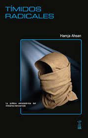 TIMIDOS RADICALES, de HAMJA AHSAN | portada del libro