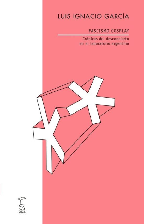 FASCISMO COSPLAY, de LUIS IGNACIO GARCIA | portada del libro