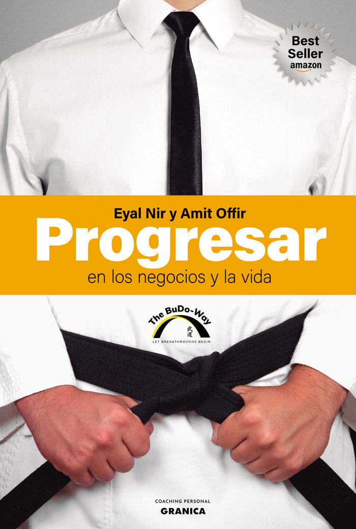 PROGRESAR EN LOS NEGOCIOS Y LA VIDA, de EYAL NIR | portada del libro