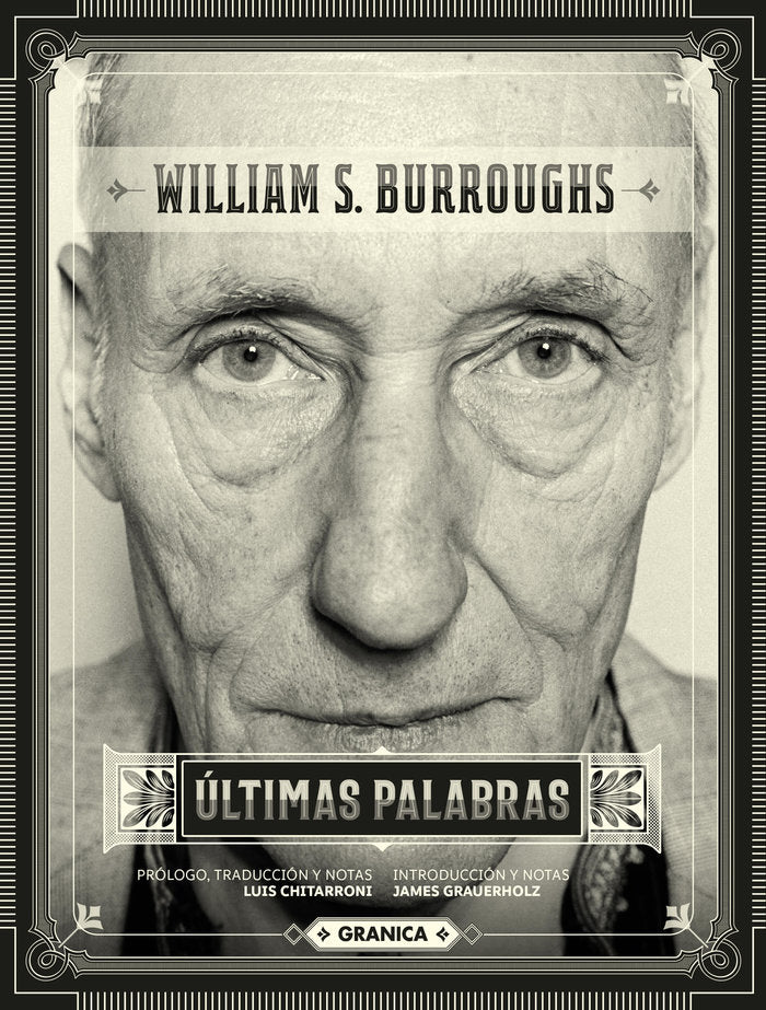 ULTIMAS PALABRAS, de WILLIAM S. BURROUGHS | portada del libro