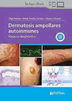 DERMATOSIS AMPOLLARES AUTOINMUNES, de OLGA FORERO | portada del libro
