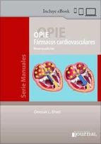 OPIE FARMACOS CARDIOVASCULARES, de DEEPAK L. BHATT | portada del libro