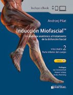 INDUCCION MIOFASCIAL VOLUMEN 2 PARTE INFERIOR DEL CUERPO, de ANDRZEJ PILAT | portada del libro