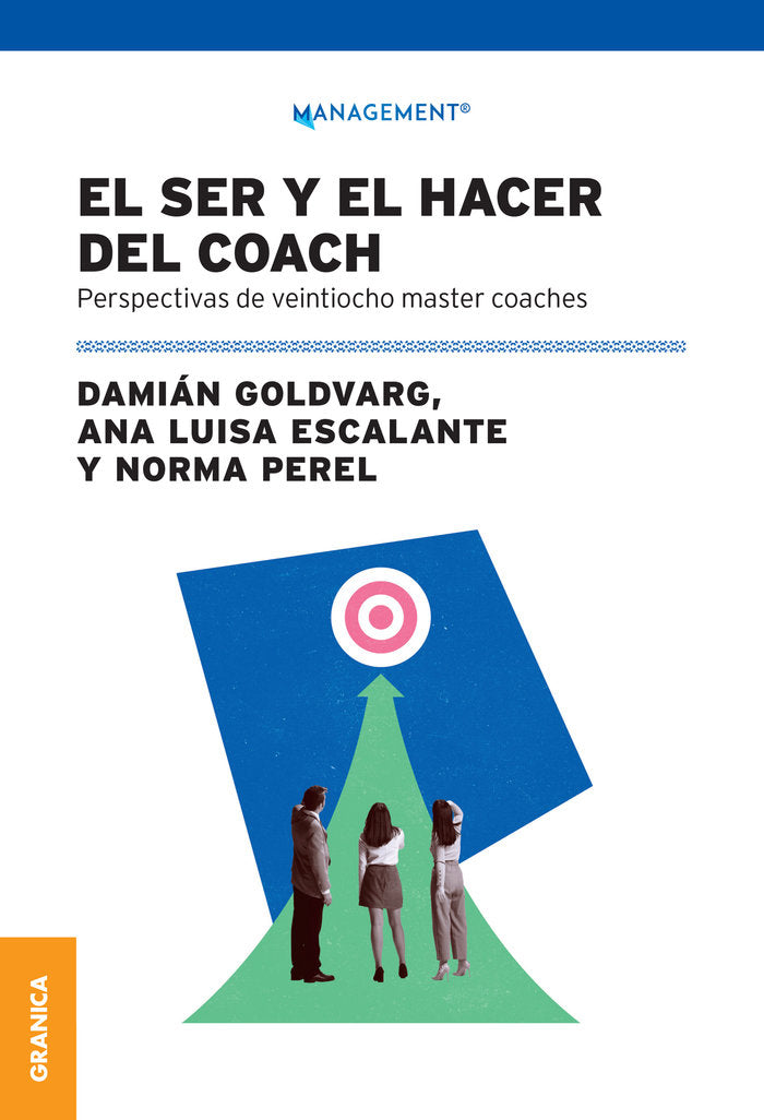 EL SER Y EL HACER DEL COACH, de GOLDVARG, DAMIAN | portada del libro