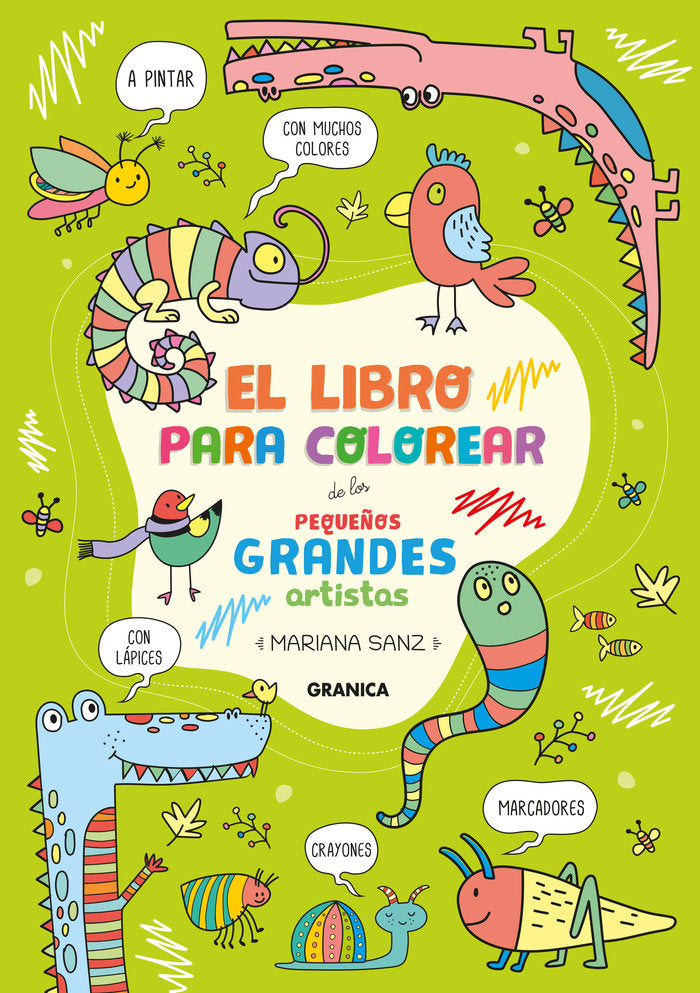 LIBRO PARA COLOREAR DE LOS PEQUEÑOS GRANDES ARTISTAS, de SANZ, MARIANA | portada del libro
