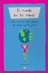 MUNDO EN TUS MANOS,EL, de MASTROMARINO | portada del libro