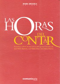 HORAS DEL CONTAR,LAS, de BRIZUELA | portada del libro