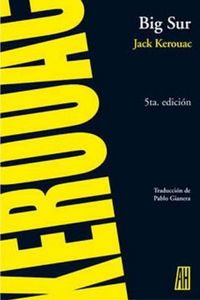 BIG SUR, de KEROUAC JACK | portada del libro