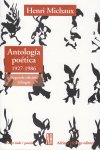ANTOLOGIA POETICA 1927-1986, de MICHAUX HENRI | portada del libro