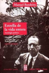 ESTRELLA DE LA VIDA ENTERA, de BANDEIRA MANUEL | portada del libro