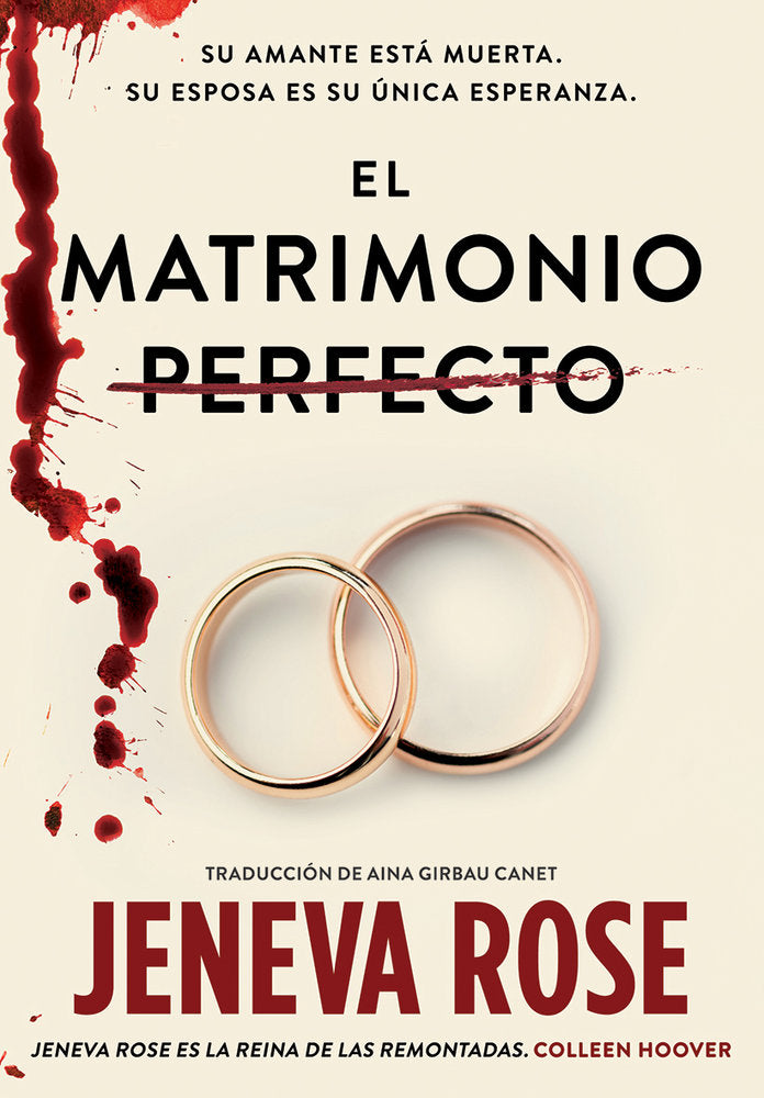 EL MATRIMONIO PERFECTO, de ROSE, GENEVA | portada del libro
