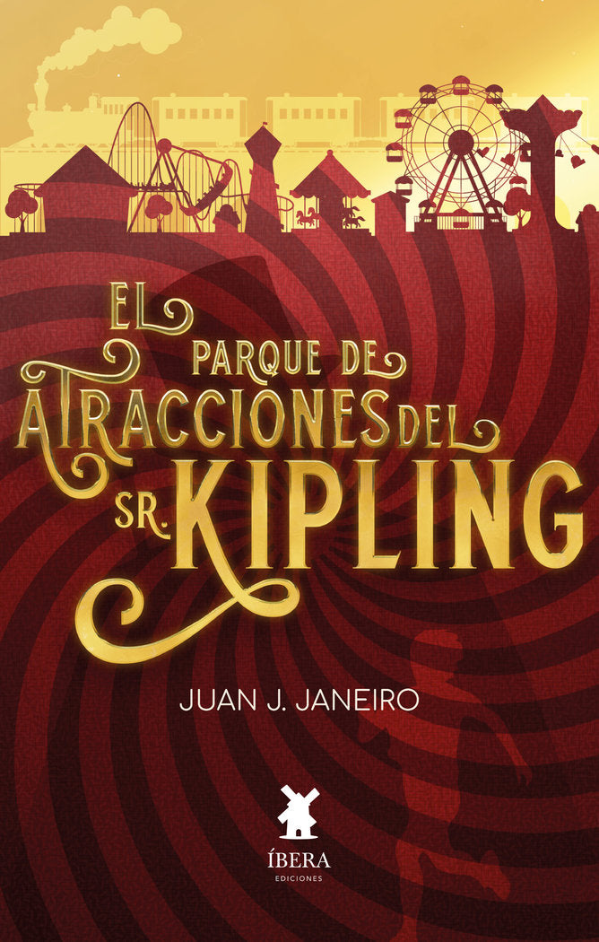 EL PARQUE DE ATRACCIONES DEL SR KIPLING, de JUAN J JANEIRO | portada del libro