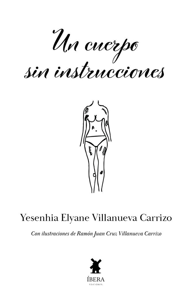 UN CUERPO SIN INSTRUCCIONES, de YESENHIA ELYANE VILLANUEVA CARRIZO | portada del libro