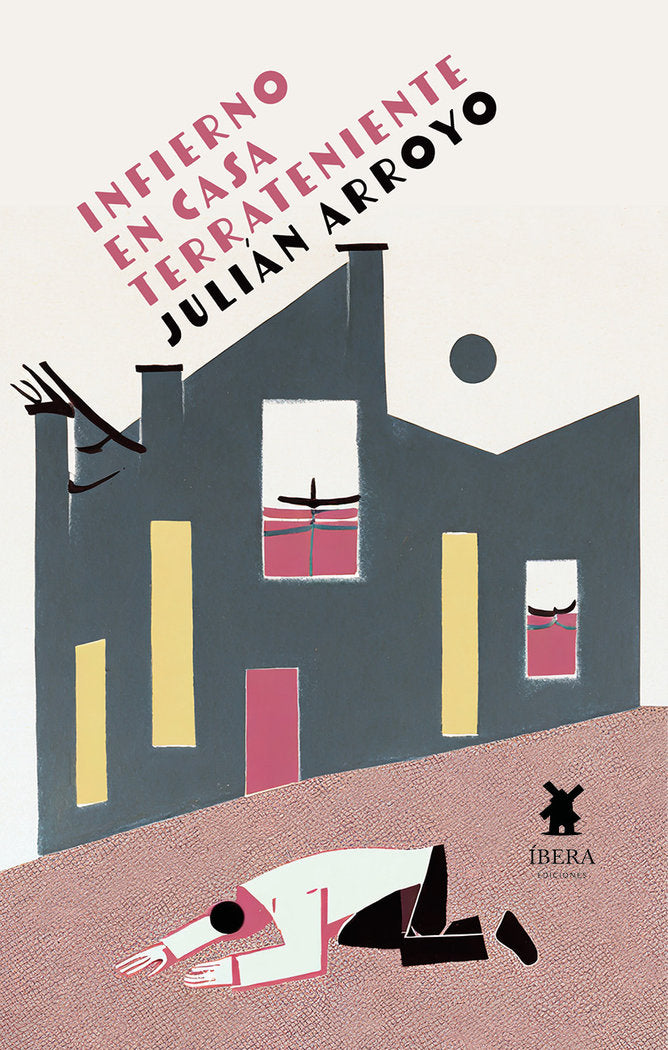 INFIERNO EN CASA TERRATENIENTE, de JULIAN ARROYO POMERA | portada del libro