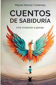 CUENTOS DE SABIDURIA, de ADROVEN CANDENTEY, MIGUEL | portada del libro
