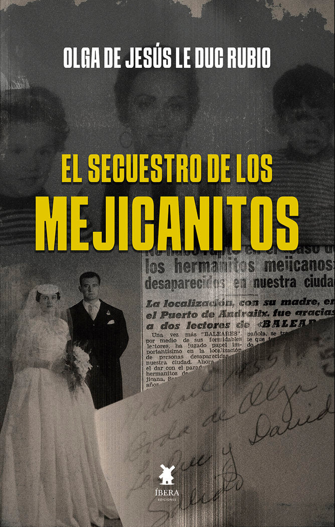 SECUESTRO DE LOS MEJICANITOS , EL, de OLGA PEINEMANN LE DUC | portada del libro