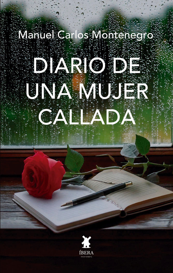 DIARIO DE UNA MUJER CALLADA, de MANUEL CARLOS MONTENEGRO MARTIN | portada del libro