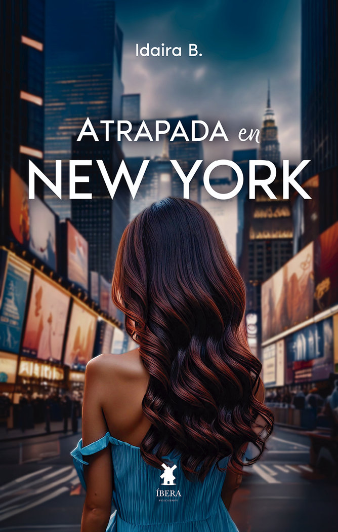 ATRAPADA EN NEW YORK, de IDAIRA B. | portada del libro