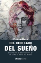 DEL OTRO LADO DEL SUEÑO, de ERNESTO MEZA | portada del libro