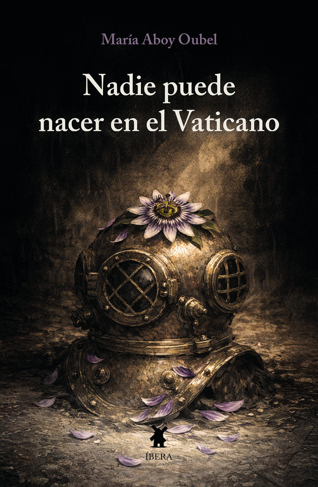 NADIE PUEDE NACER EN EL VATICANO, de MARIA ABOY OUBEL | portada del libro