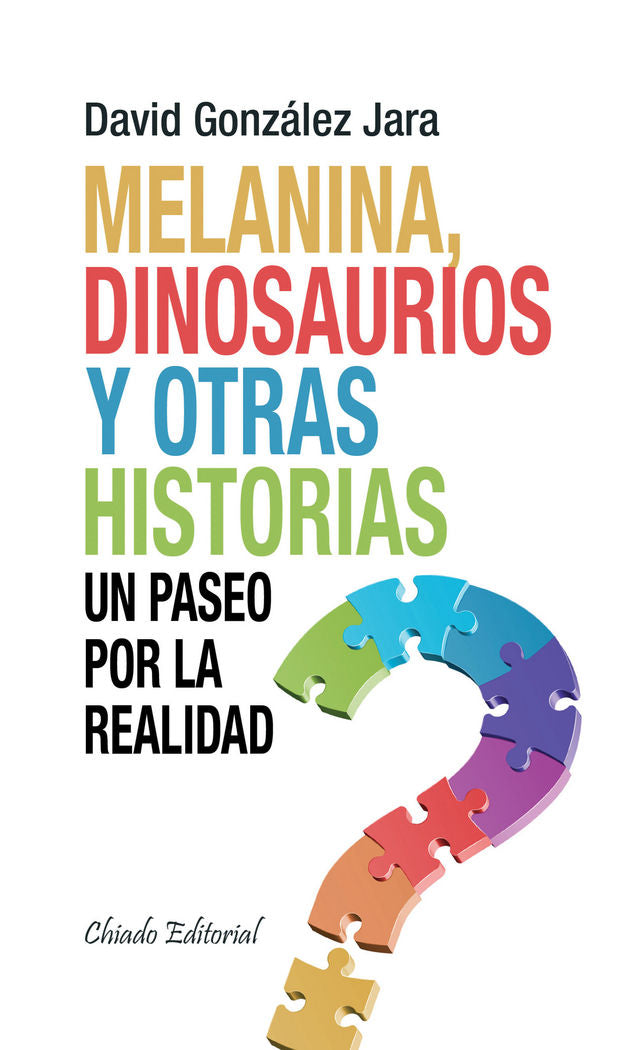 MELANINA,DINOSAURIOS Y OTRAS HISTORIAS, de GONZALEZ JARA DAVID | portada del libro