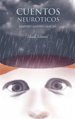 Cuentos neuróticos, de ANDRES MACHI, AMPARO | portada del libro