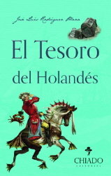 EL TESORO DEL HOLANDES, de RODRIGUEZ PLAZA, JOSE LUIS | portada del libro