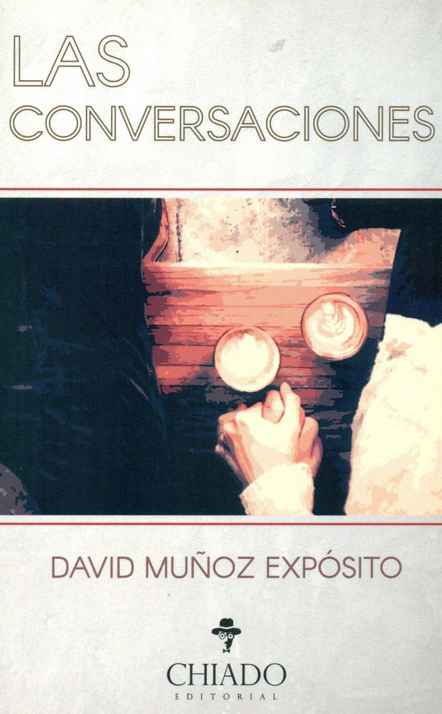 LAS CONVERSACIONES, de MUÑOS EXPOSITO | portada del libro