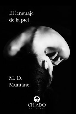 EL LENGUAJE DE LA PIEL, de MUNTANE COCA, M. DOLORES | portada del libro