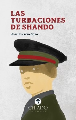 LAS TURBACIONES DE SHANDO, de SOTO, JOSE IGNACIO | portada del libro