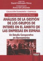 ANALISIS DE LA GESTION DE LOS GRUPOS DE INTERES EN, de David Vallespín Pérez | portada del libro