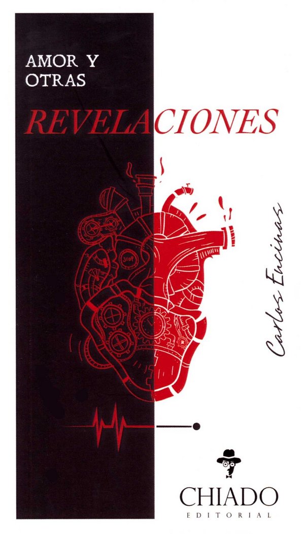 AMOR Y OTRAS REVELACIONES, de ENCINA,CARLOS | portada del libro