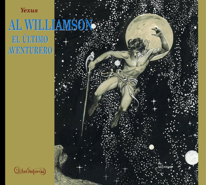 AL WILLIAMSON EL ULTIMO AVENTURERO, de YEXUS | portada del libro