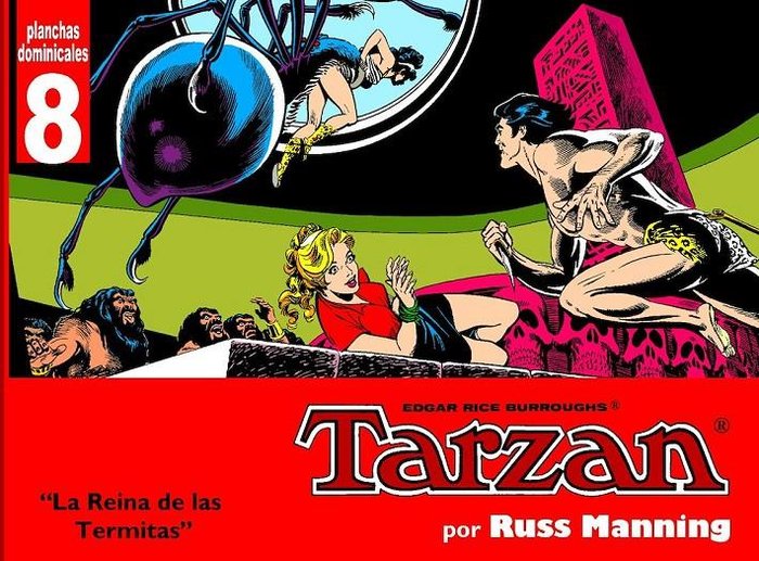TARZAN PLANCHAS DOMINICALES 8 LA REINA DE LAS TERMITAS, de RUSS MANNING | portada del libro