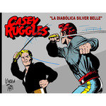 CASEY RUGGLES N 05 LA DIABOLICA SILVER BELLE, de TUFTS WARREN | portada del libro