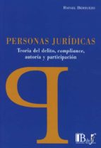PERSONAS JURIDICAS TEORIA DEL DELITO COMPLIANCE AUTORIA Y P, de RAFAEL BERRUEZO | portada del libro