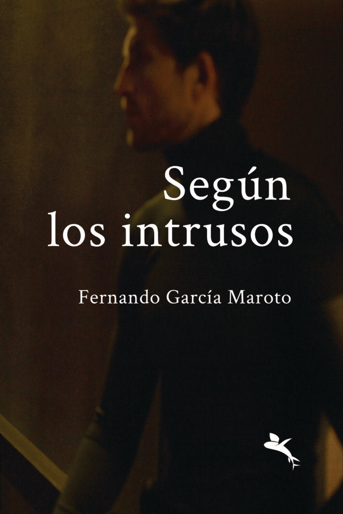 SEGÚN LOS INTRUSOS, de García Maroto, Fernando | portada del libro