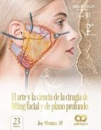 El arte y la ciencia de la cirugia de lifting facial 2ª ed, de JOE NIAMTU III | portada del libro
