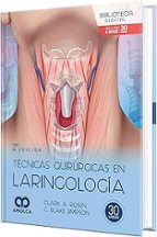 TECNICAS QUIRURGICAS EN LARINGOLOGIA 2ª ED, de CLARK A. ROSEN | portada del libro