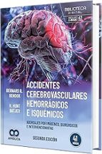Accidentes cerebrovasculares hemorragicos e isquemicos 2ªed, de BERNARD R. BENDOK | portada del libro