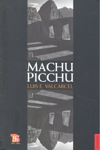 MACHU PICCHU, de VALCARCEL | portada del libro