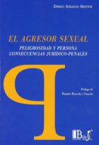 EL AGRESOR SEXUAL, de DIEGO IGNACIO SEITUN | portada del libro