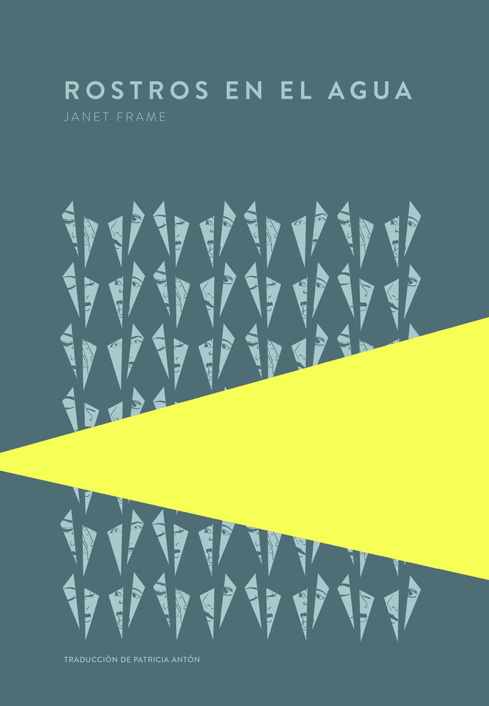 ROSTROS EN EL AGUA, de FRAME, JANET | portada del libro