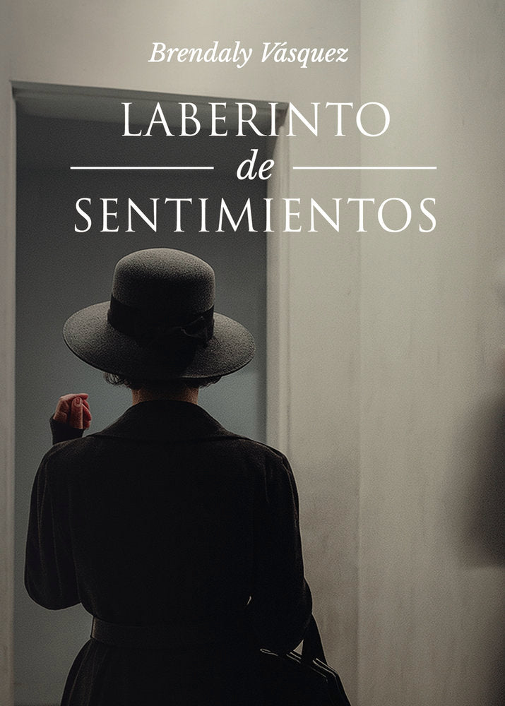 Laberinto de sentimientos, de Vásquez, Brendaly | portada del libro